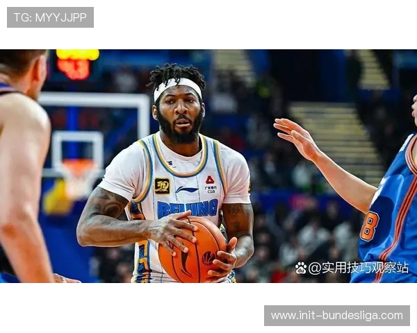 辽宁男篮官宣大外援奥利弗归队，上赛季场均12.6分7.5篮板